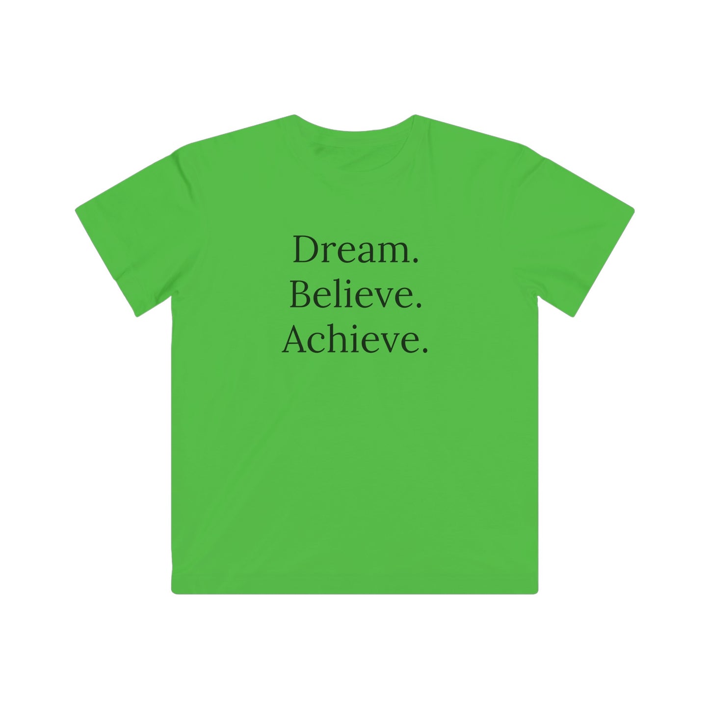 Dream. Believe. Achieve. Kids T-shirt