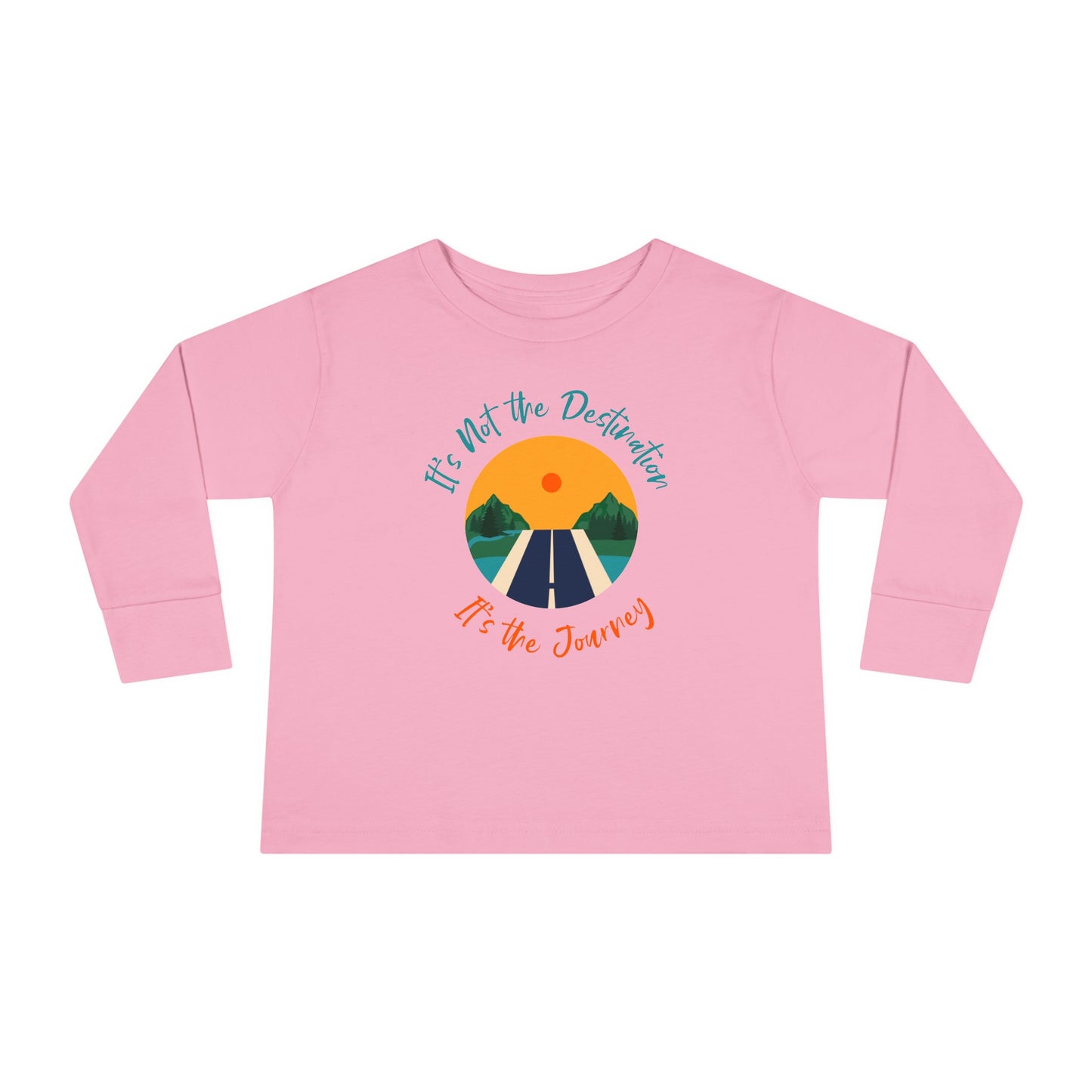 Toddler Long Sleeve Tee - It's not the destination. It's the journey.