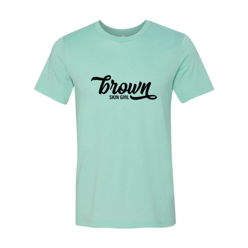 Brown Skin Girl T-Shirt - Adult